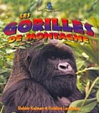 Les Gorilles de Montagne (Paperback)