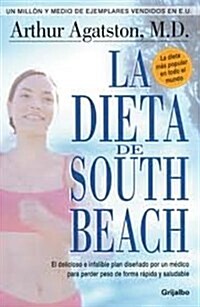 La dieta south beach/ The South Beach Diet (Paperback)