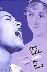 Jane Austen Sings the Blues [With CD (Audio)] (Paperback)