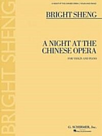 A Night at the Chinese Opera: Violin and Piano (Paperback)