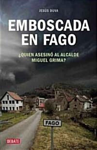 Emboscada en Fago/ Ambushed in Fago (Paperback)