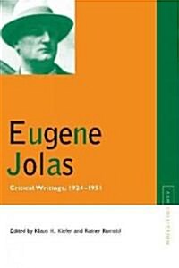 Eugene Jolas: Critical Writings, 1924-1951 (Paperback)