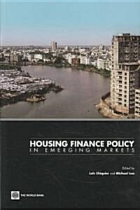 Housing Finance Policy in Emerging Markets (Paperback)