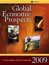 Global Economic Prospects 2009 (Paperback)