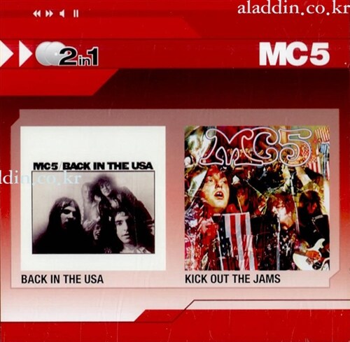 [수입] Mc5 - Back In The Usa + Kick Out The Jams (2disc)