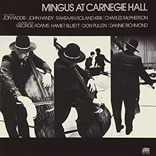 [수입] Charles Mingus - Mingus At Carnegie Hall [2CD Deluxe Edition] [3단 디지팩]