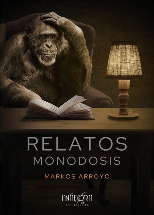 RELATOS MONODOSIS (Paperback)