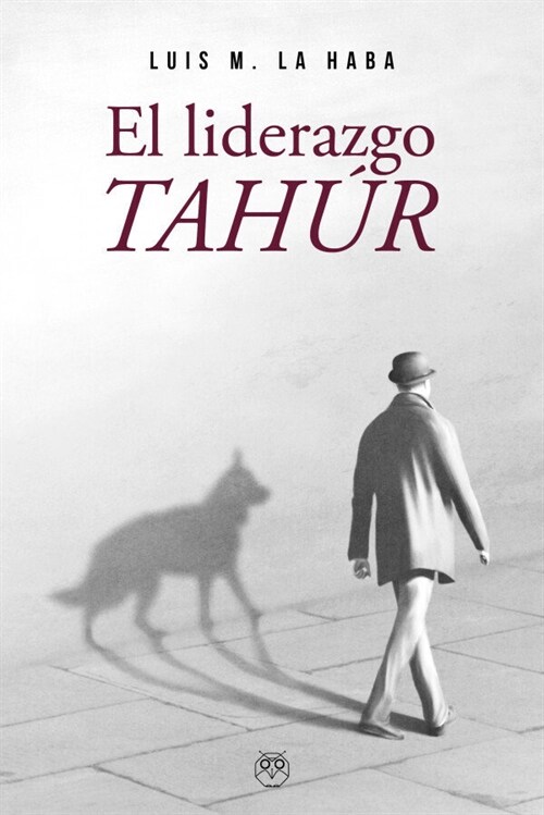 LIDERAZGO TAHUR, EL (Paperback)