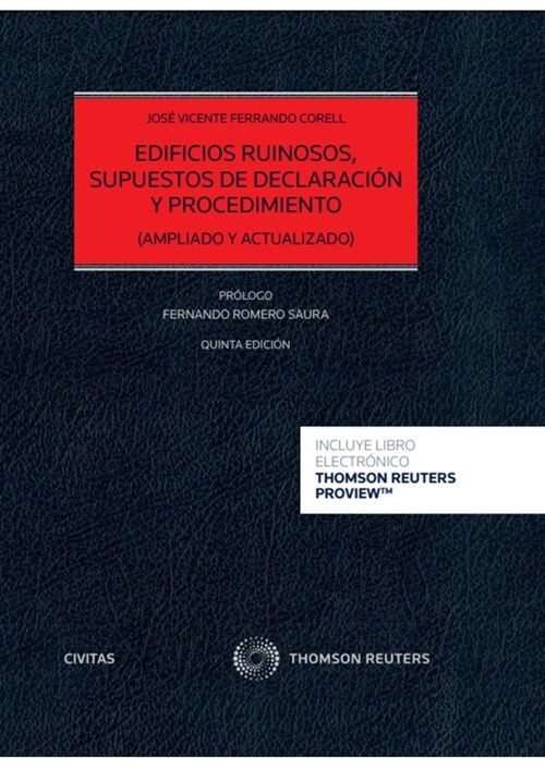 EDIFICIOS RUINOSOS SUPUESTOS DE DECLARACION Y PROCEDIMIENTO (Book)
