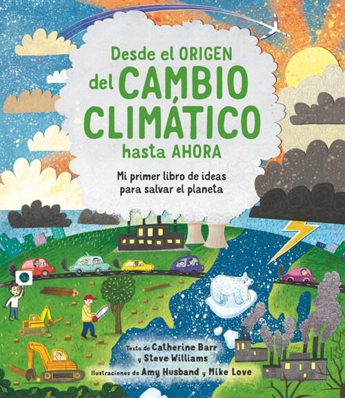 DESDE EL ORIGEN DEL CAMBIO CLIMATICO HASTA AHORA (Paperback)