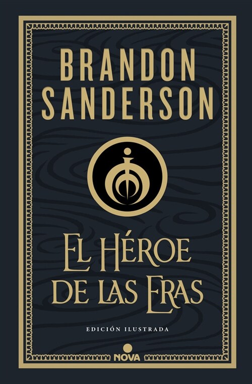 EL HEROE DE LAS ERAS (Paperback)