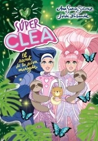 SUPER CLEA 3 EL SECRET DE LA SELVA MARAGDA (Paperback)