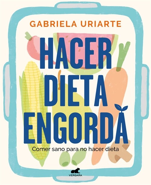 Hacer Dieta Engorda / Dieting Makes You Fat (Paperback)