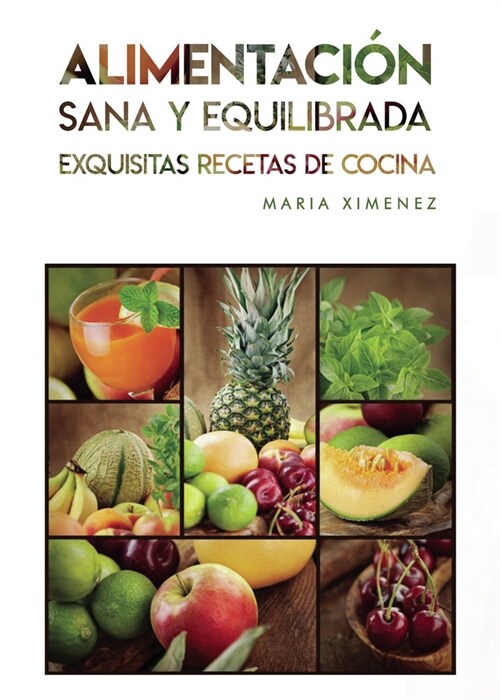 ALIMENTACION Sana y Equilibrada (Paperback)