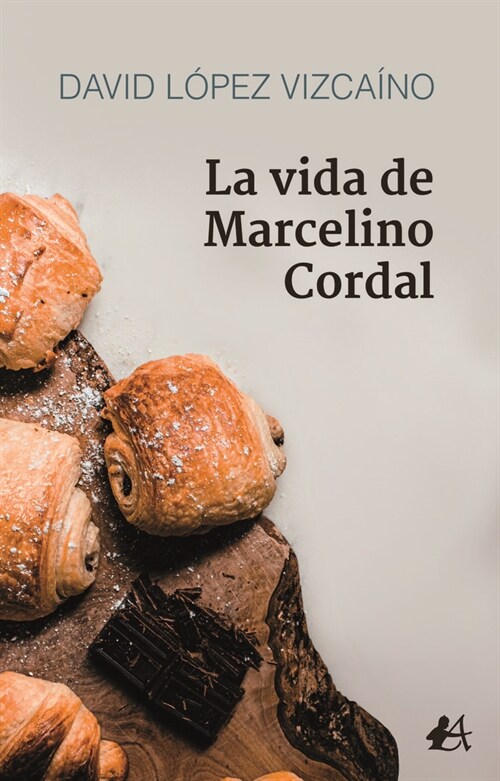 La vida de Marcelino Cordal (Paperback)