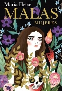 Malas Mujeres / Bad Women (Hardcover)