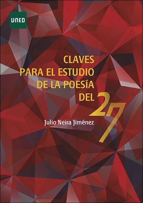 CLAVES PARA EL ESTUDIO DE LA POESIA DEL 27 (Paperback)