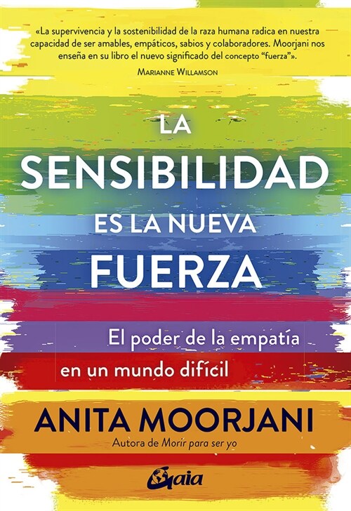 LA SENSIBILIDAD ES LA NUEVA FUERZA (Paperback)