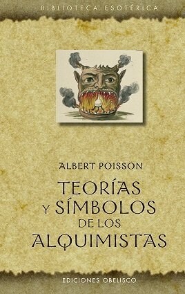 Teorias Y Simbolos de Los Alquimistas (Hardcover)