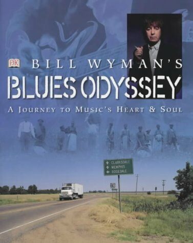 [중고] Bill Wymans Blues Odyssey (Hardcover)