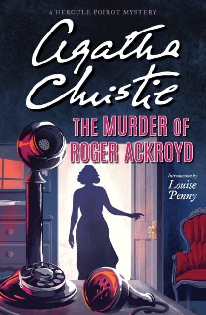 [중고] The Murder of Roger Ackroyd: A Hercule Poirot Mystery: The Official Authorized Edition (Paperback)