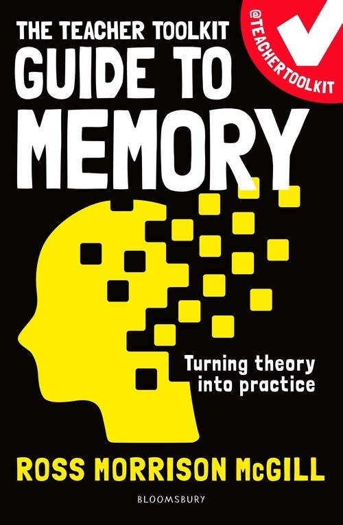 The Teacher Toolkit Guide to Memory (Paperback)