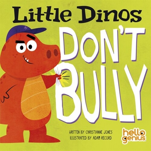 Little Dinos Dont Bully (Board Book)