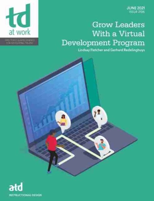 GROW LEADERS WITH A VIRTUAL DEVELOPMENT (Paperback)