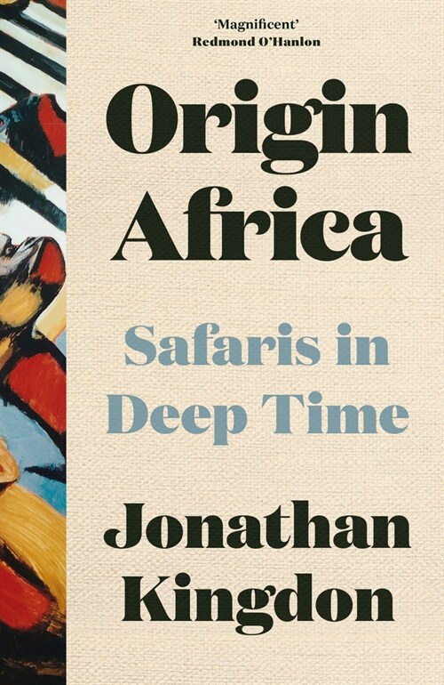 Origin Africa : Safaris in Deep Time (Hardcover)