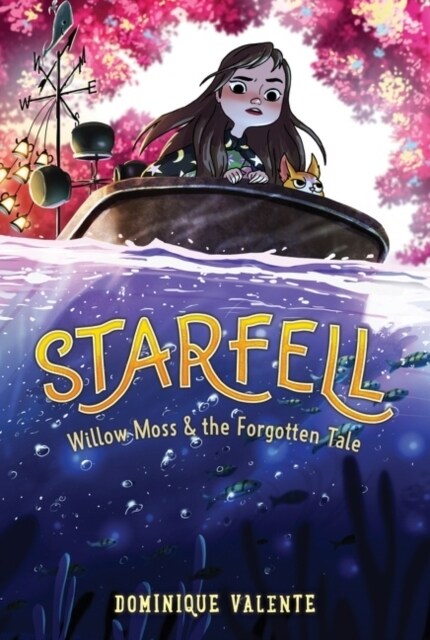 Starfell #2: Willow Moss & the Forgotten Tale (Paperback)