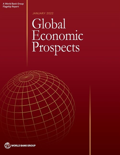 Global Economic Prospects, January 2022 (Paperback)