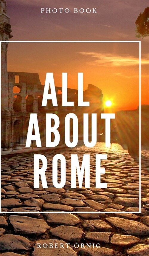 ALL ABOUT ROME (Hardcover)