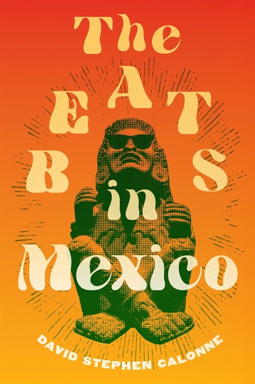 The Beats in Mexico (Hardcover)
