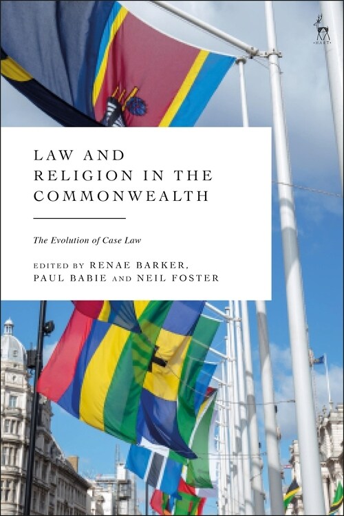 Law and Religion in the Commonwealth : The Evolution of Case Law (Hardcover)