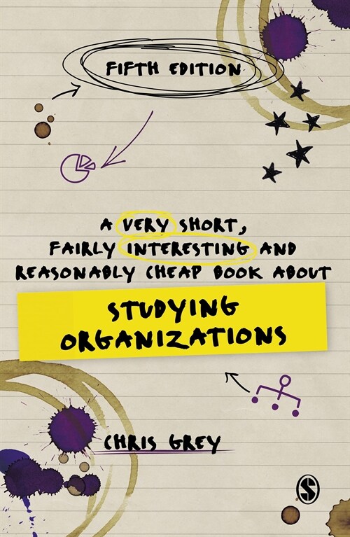 A Very Short, Fairly Interesting and Reasonably Cheap Book About Studying Organizations (Hardcover, 5 Revised edition)