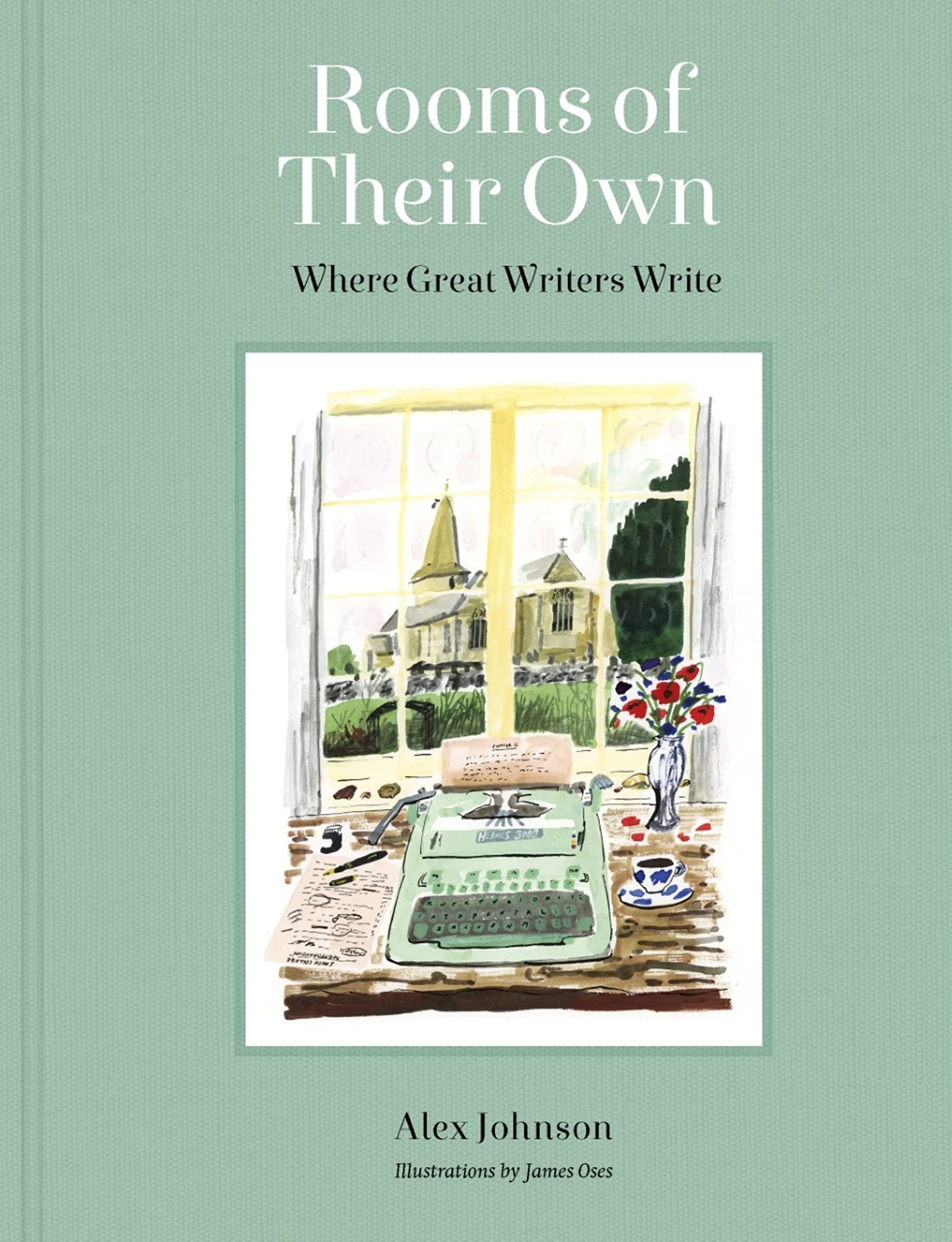 Rooms of Their Own : Where Great Writers Write (Hardcover)