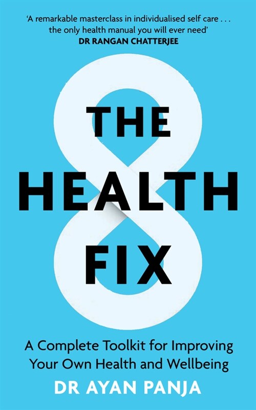 The Health Fix : Transform your Health in 8 Weeks (Hardcover)
