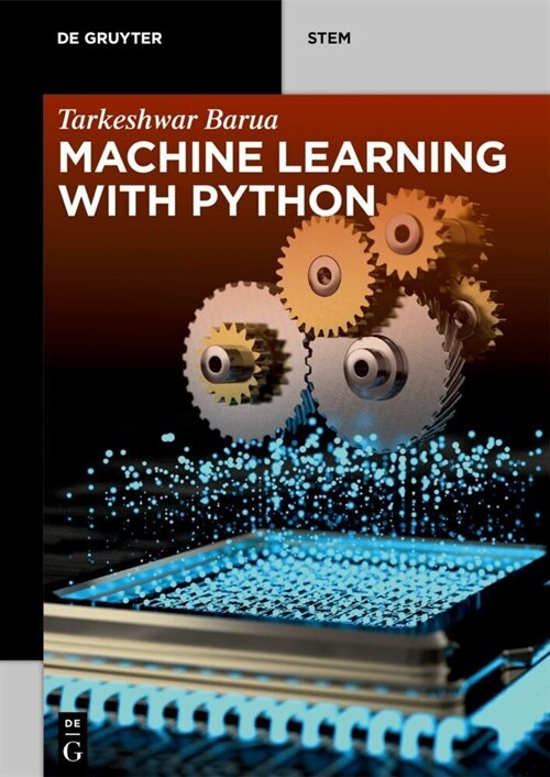 MACHINE LEARNING WITH PYTHON (Paperback)