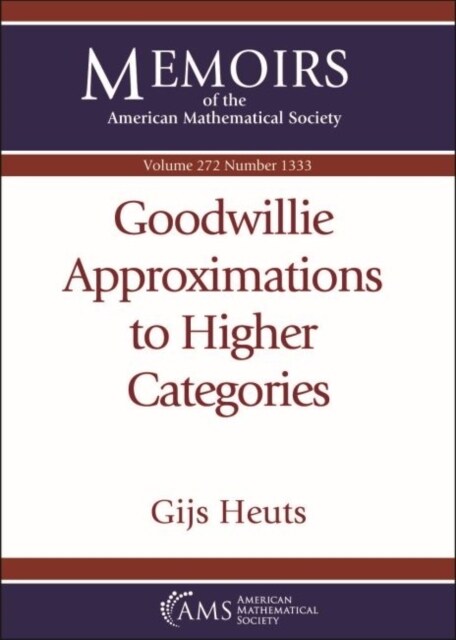 GOODWILLIE APPROXIMATIONS TO HIGHER CATE (Paperback)