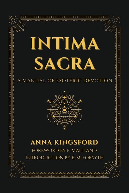 Intima Sacra: A manual of Esoteric Devotion (Paperback)