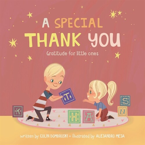 A Special Thank You: Gratitude for little ones (Paperback)