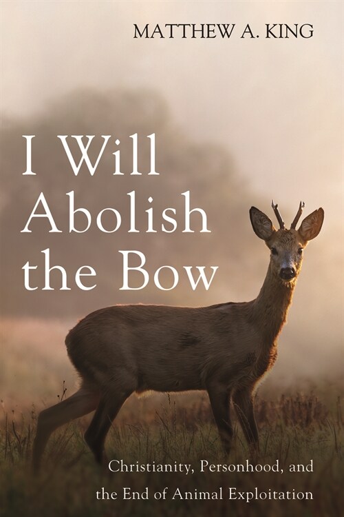 I Will Abolish the Bow (Hardcover)