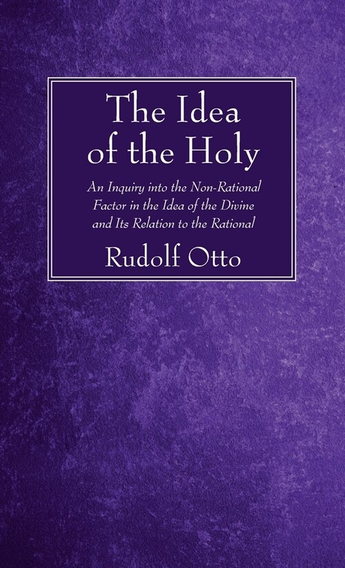 The Idea of the Holy (Hardcover)