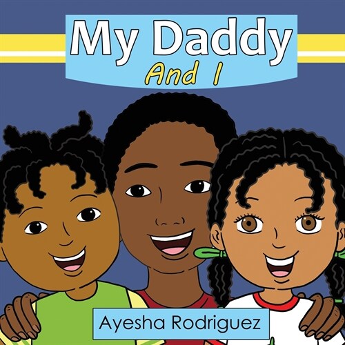 My Daddy and I (Paperback)