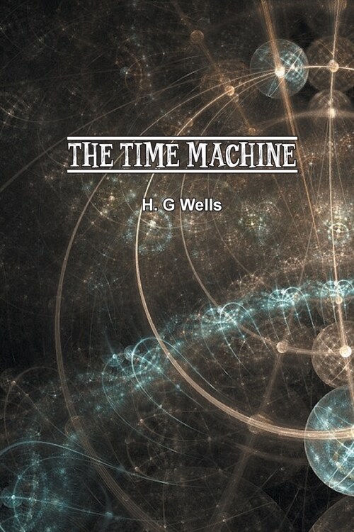 Time Machine: An Invention (Paperback)