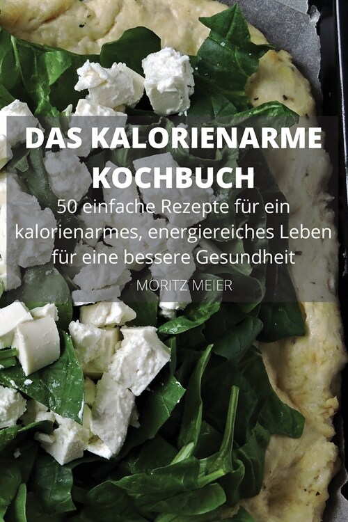 Das Ultimative Kochbuch F? Die Kartoffeldi? 50 Einfache Und Leckere Kartoffelrezepte, Um Ihren Stoffwechsel Zur?ksetzen (Paperback)