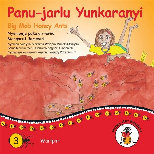 Panu-Jarlu Yunkaranyi - Big Mob Honey Ants (Paperback)