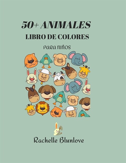 Libro Para Colorear de 50+ Animales: El libro est?listo para su hijo y listo para colorear - Divi?tete con este libro asombroso - 50 + Animales - Tu (Paperback)