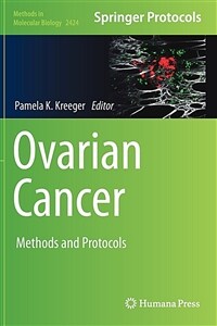 Ovarian cancer : methods and protocols