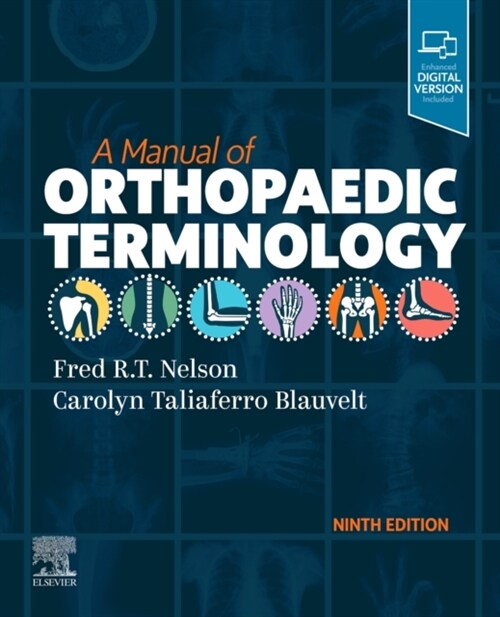 A Manual of Orthopaedic Terminology (Paperback, 9)